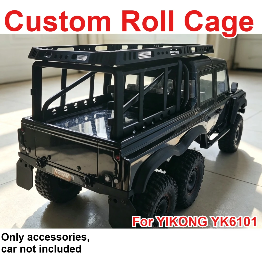 For YIKONG YK6101 1/10 RC Crawler Roll Cage Custom Model Number Simulation Decorative Styling Decor Upgrade Hobby Accessories