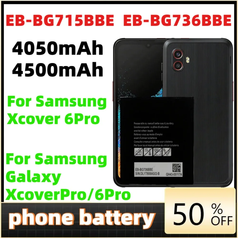 

Phone Battery EB-BG715BBE EB-BG736BBE High Quality Replacement Battery 4050mAh For Samsung Galaxy Xcover Pro Xcover6 Pro