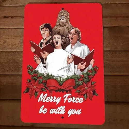 Merry Force Be With You Xmas Christmas  Metal Wall Sign