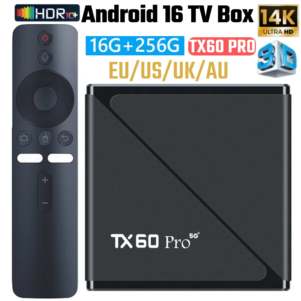 

Android 16 Smart TV Box TX60 Pro 16G 256G Media Player 14K 2.4G/5G Dual WiFi Set Top Box WiFi6 Mali-G31 Android Box with Remote