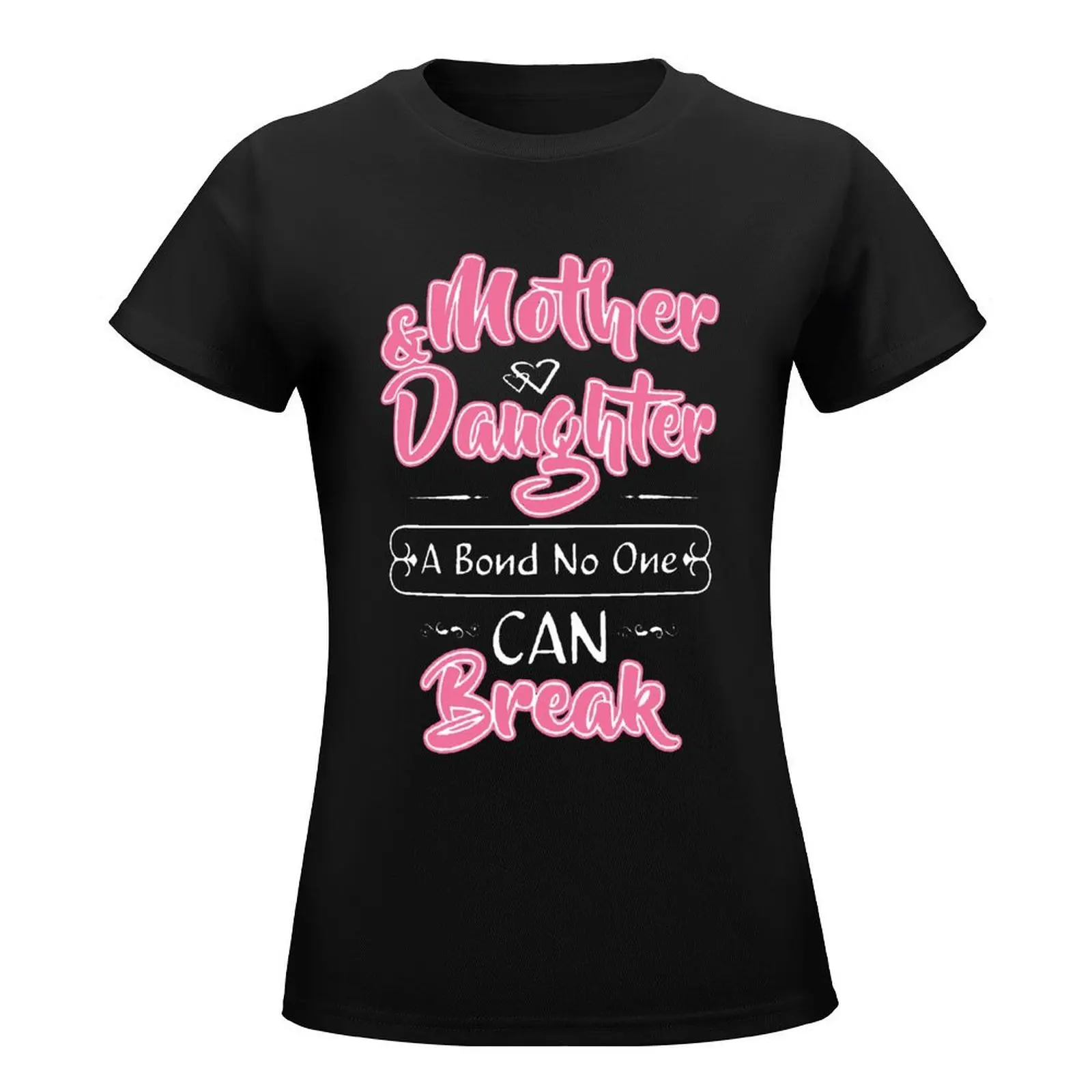 Mother's Day Daughter Best Friend WOmen's Spr Top Tee Classic T-shirt Crewneck  Sports  Cute Travel