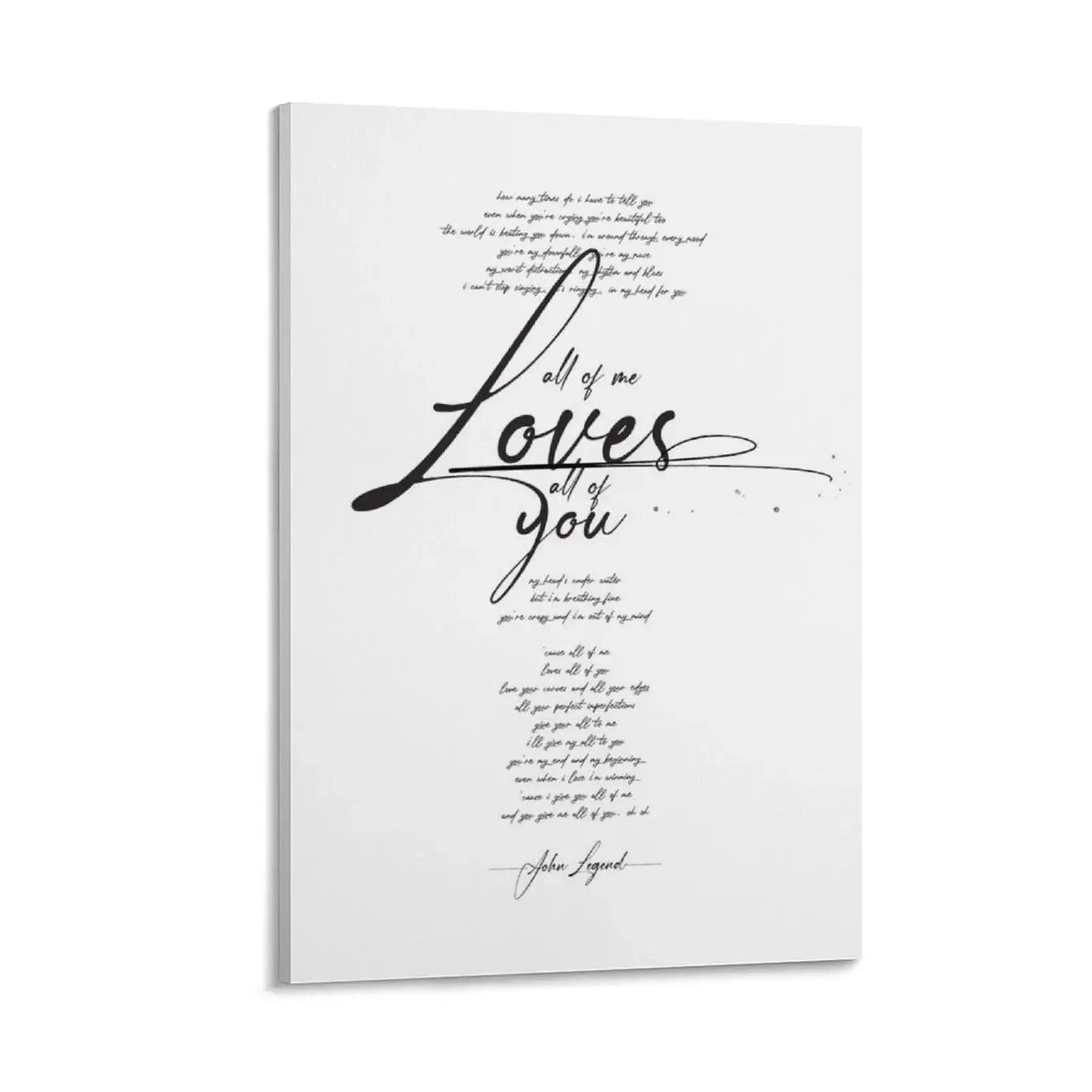 

All of me loves all of you Canvas Painting posters for room living room decoration home decoration luxury wall decor