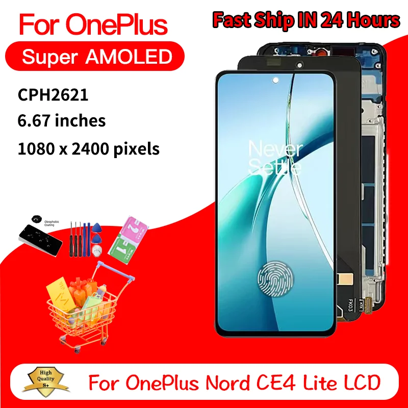 6.67“Super AMOLED For OnePlus Nord CE4 Lite LCD Display Touch Screen Digitizer For OnePlus Nord CE 4 Lite CPH2621 Display