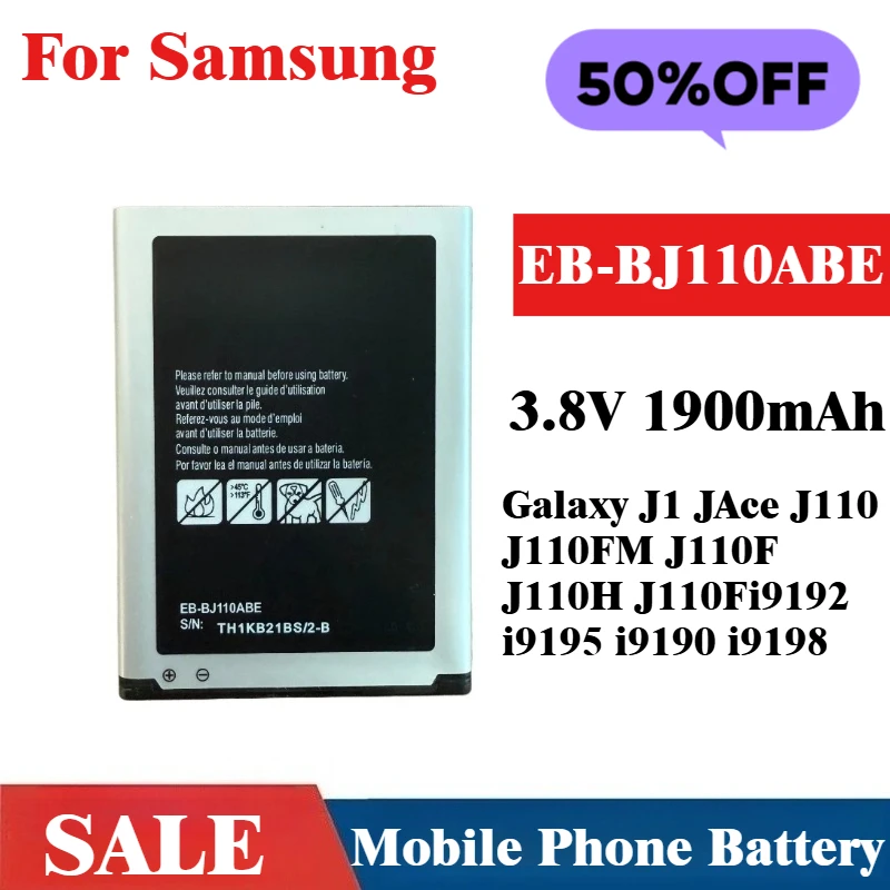

3.8V 1900mAh Phone Battery EB-BJ110ABE For Samsung Galaxy J1 JAce J110 J110FMJ110FJ110H J110Fi9192 i9195 i9190 i9198