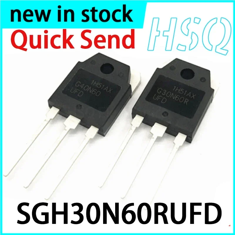 1PCS SGH40N60UFD SGH80N60UFD SGH30N60RUFD New Spot IGBT Tube TO-3P