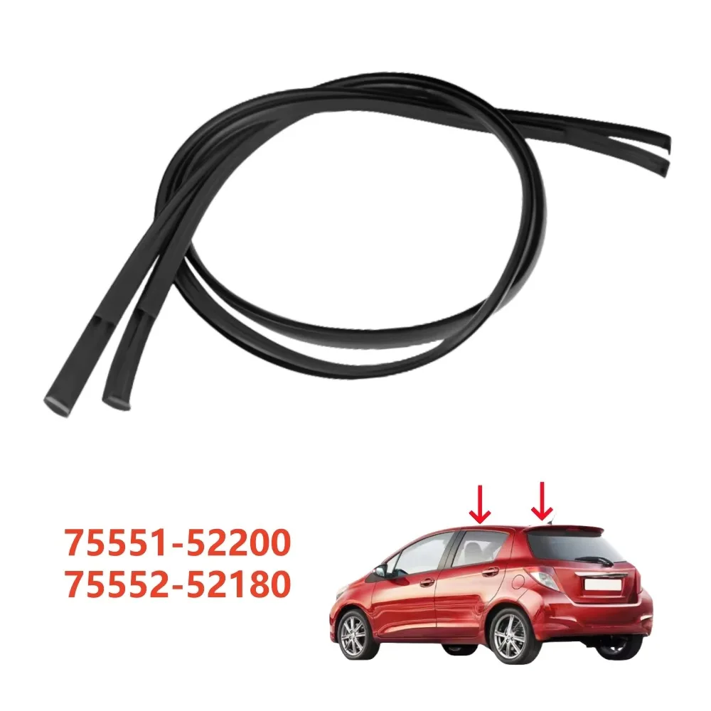 Roof Drip Side Molding Seal Strip for Toyota Yaris Hatchback 2012-2014 Vitz Roof Drip Rail Weatherstrip Trim
