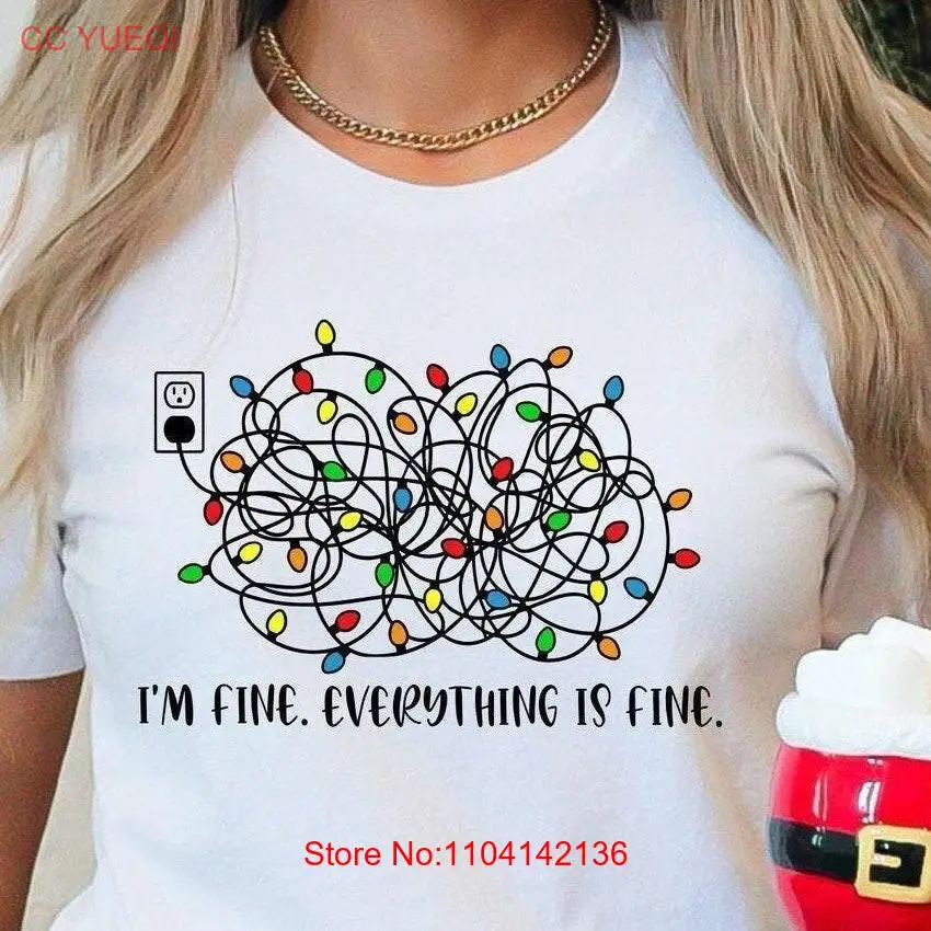 

Футболка Happy Christmas Holiday Lights I'm Fine Everything Is New Year Семейные комплекты с длинными или короткими рукавами