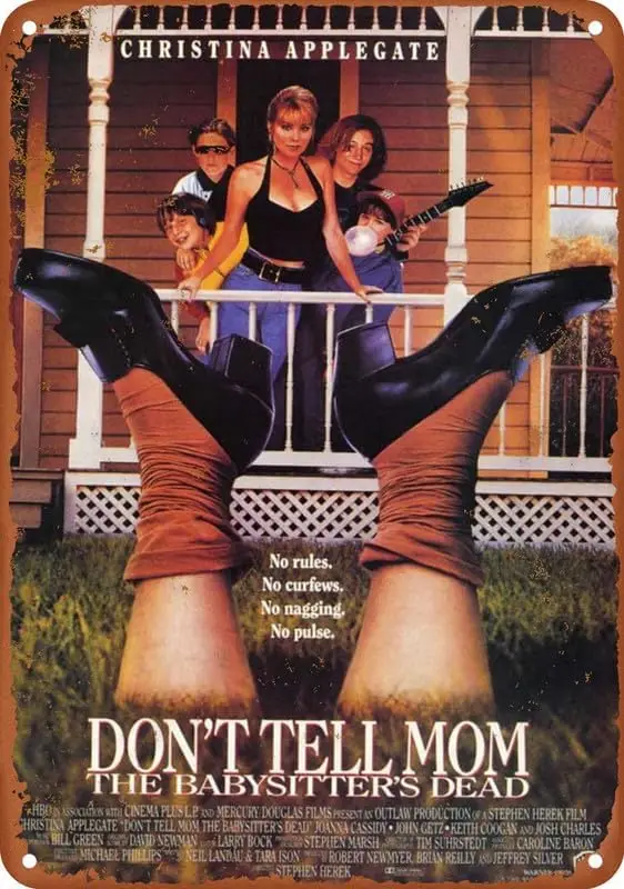 Don'T Tell Mom The Babysitter'S Dead (1991) Film Movie Poster Aluminum Sign Living Room Bar Metal Sign For Home Garden C