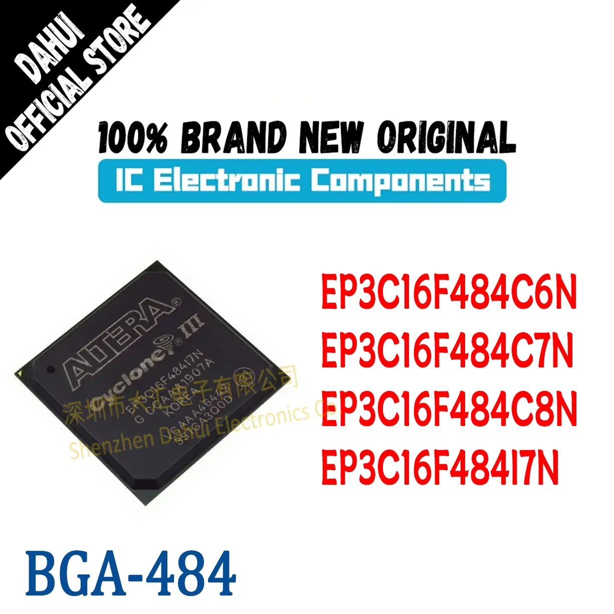 

EP3C16F484C6N EP3C16F484C7N EP3C16F484C8N EP3C16F484I7N BGA-484 Programmable Logic Chip IC Chip Quality Brand New