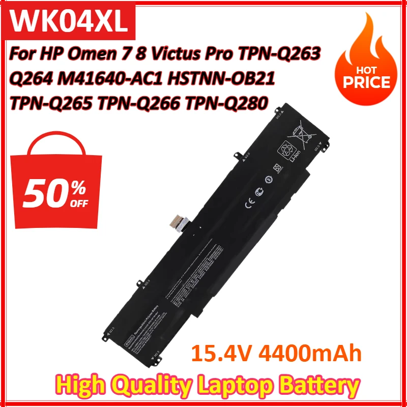 

WK04XL 15.4V 4400mAh Laptop Battery for HP Omen 7 8 Victus Pro TPN-Q263 Q264 M41640-AC1 HSTNN-OB21 TPN-Q265 TPN-Q266 TPN-Q280