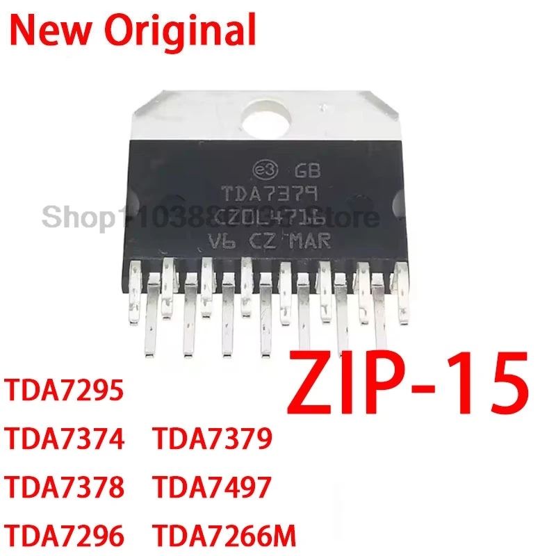 1-5PCS 100% New TDA7295 TDA7374 TDA7378 TDA7296 TDA7379 TDA7497 TDA7266M ZIP-15