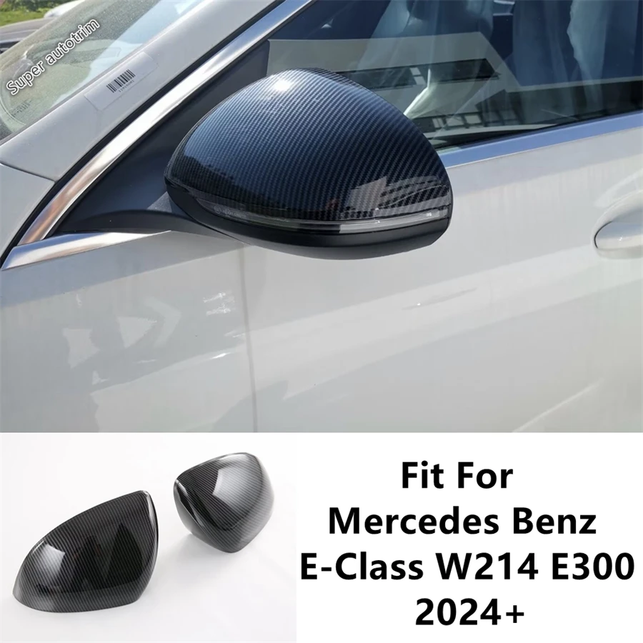 

Car Side Rearview Mirror Cap Wing Shell Decor Cover Trim Carbon Fiber Accessories For Mercedes Benz E-Class W214 E300 2024 2025