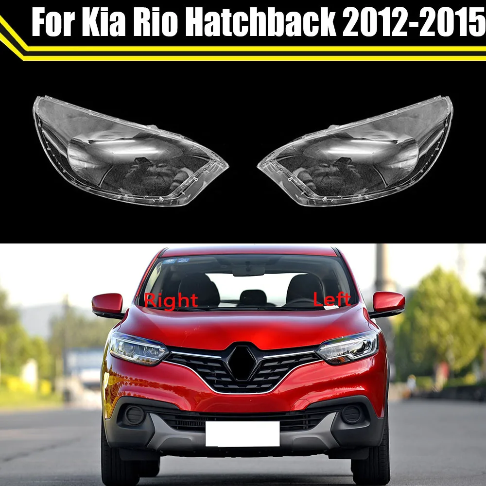 

Car Headlight Shell For Kia Rio Hatchback 2012-2015 Lamp Shade Transparent Cover Headlight Headlamp Lens Cover Head Light Case