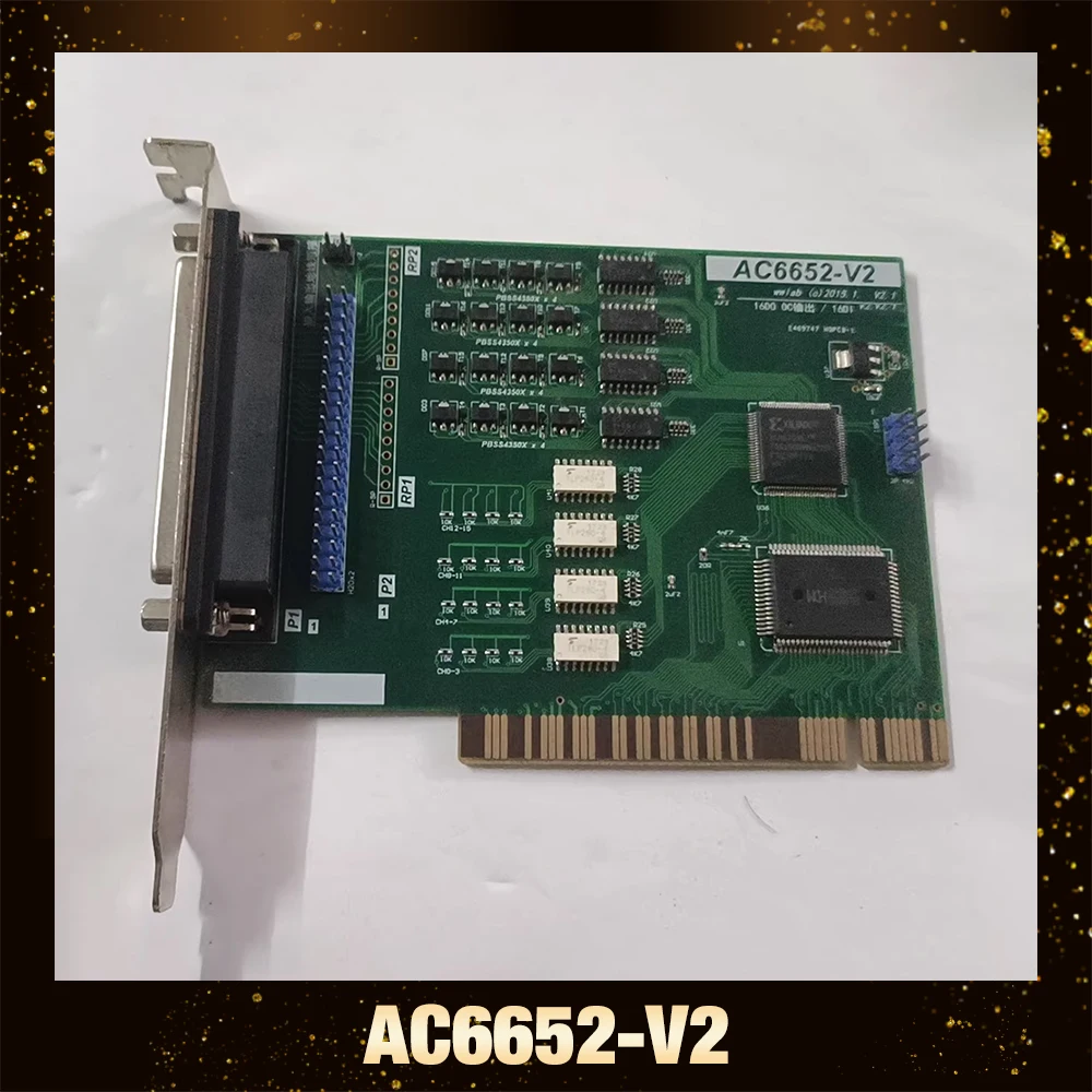 Original For AC6652-V2 PCI Bus IO Board Isolation 16 Channel Input/Output Switch Card