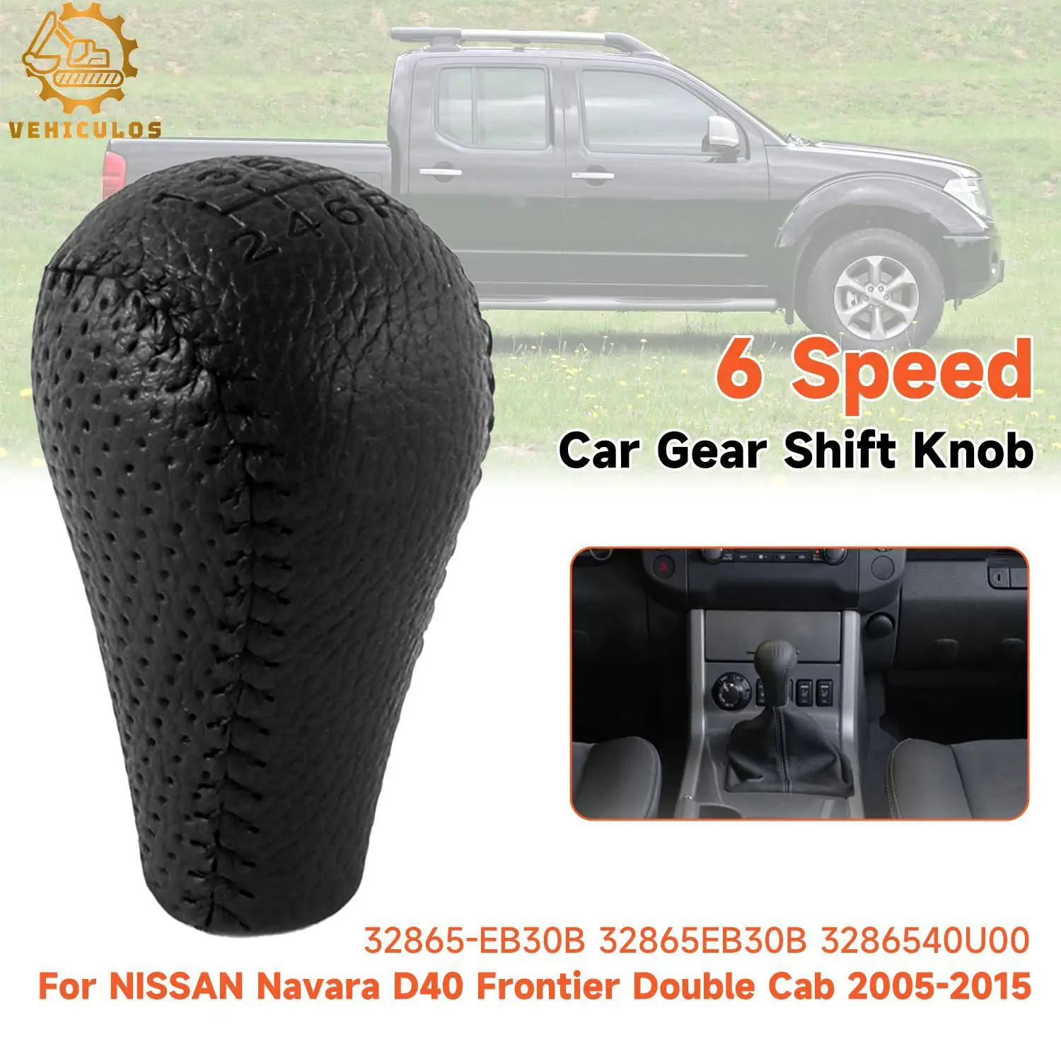 

1PC 6 Speed Car Gear Shift Knob For 2005-2015 Nissan Navara D40 Frontier Double Cab 32865-EB30B 32865EB30B 3286540U00 Car Parts