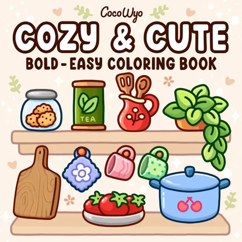 Cozy Coloring Books Adults In Relaxation Moments Kawaii Spooky Drawing Book Cute Cartoon Creatures Educational Doodles Books