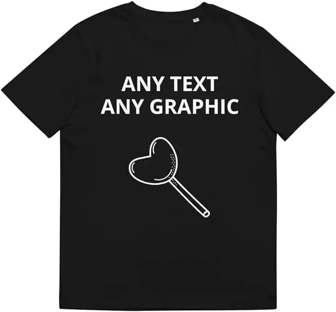 Custom Printed T-Shirt Var Sizes S-5XL Any Text Any Graphic Front and/or Back