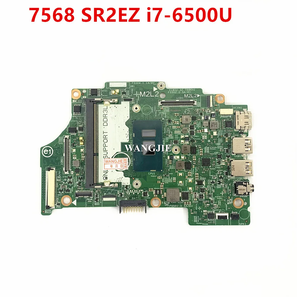 15219-1 For Dell Inspiron 7359 7568 Laptop Motherboard With Core I7-6500U V90VN CN-0FX71J 0FX71J FX71J 100% Fully Tested