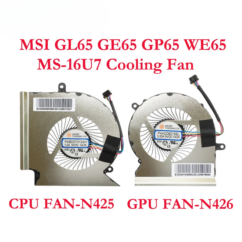 Laptop CPU GPU Cooling Fan for MSI GL65 GE65 GP65 WE65 Raider PABD07012SH 1.0A 5VDC N425 PAAD06015SL 0.55A 5VDC N426