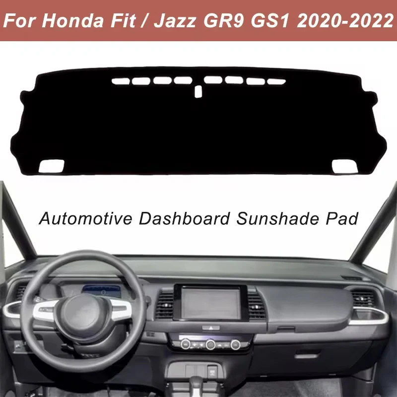 Dashboard Cover Dash Mat For Honda Fit / Jazz GR9 GS1 2020-2022 Anti-Glare Non-Slip Sun Shade Interior Protector