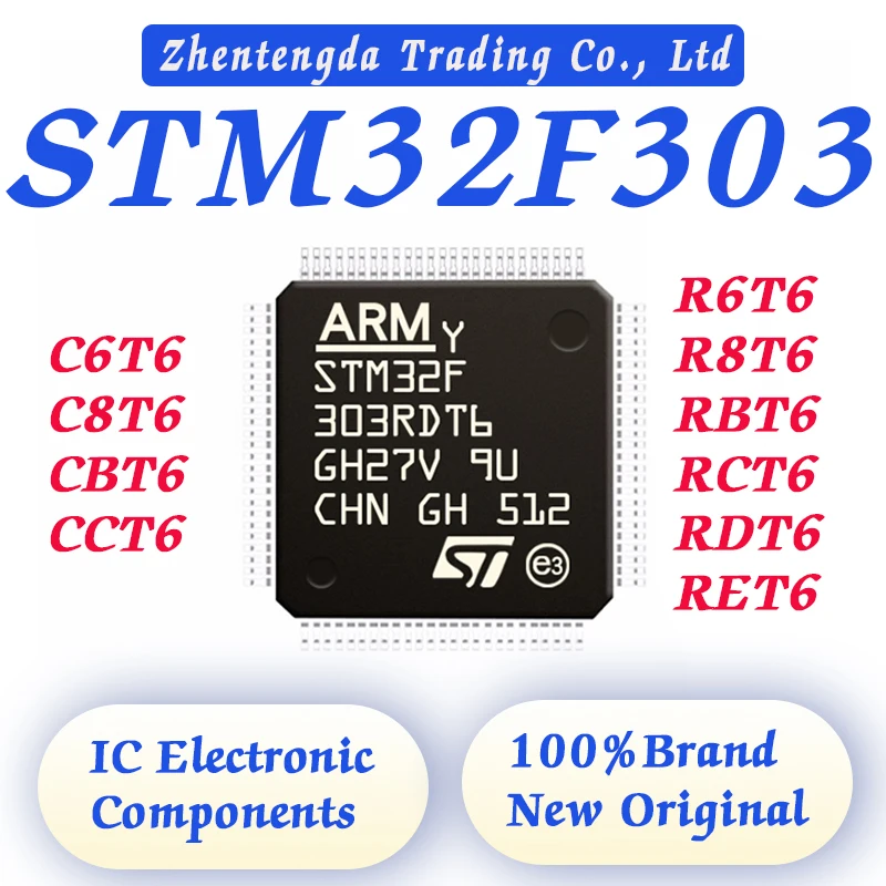 STM32F303C6T6 STM32F303RBT6 STM32F303C8T6 STM32F303CCT6 STM32F303R6T6 STM32F303R8T6 STM32F303CBT6 STM32F303RDT6 RCT6 RET6 STM32