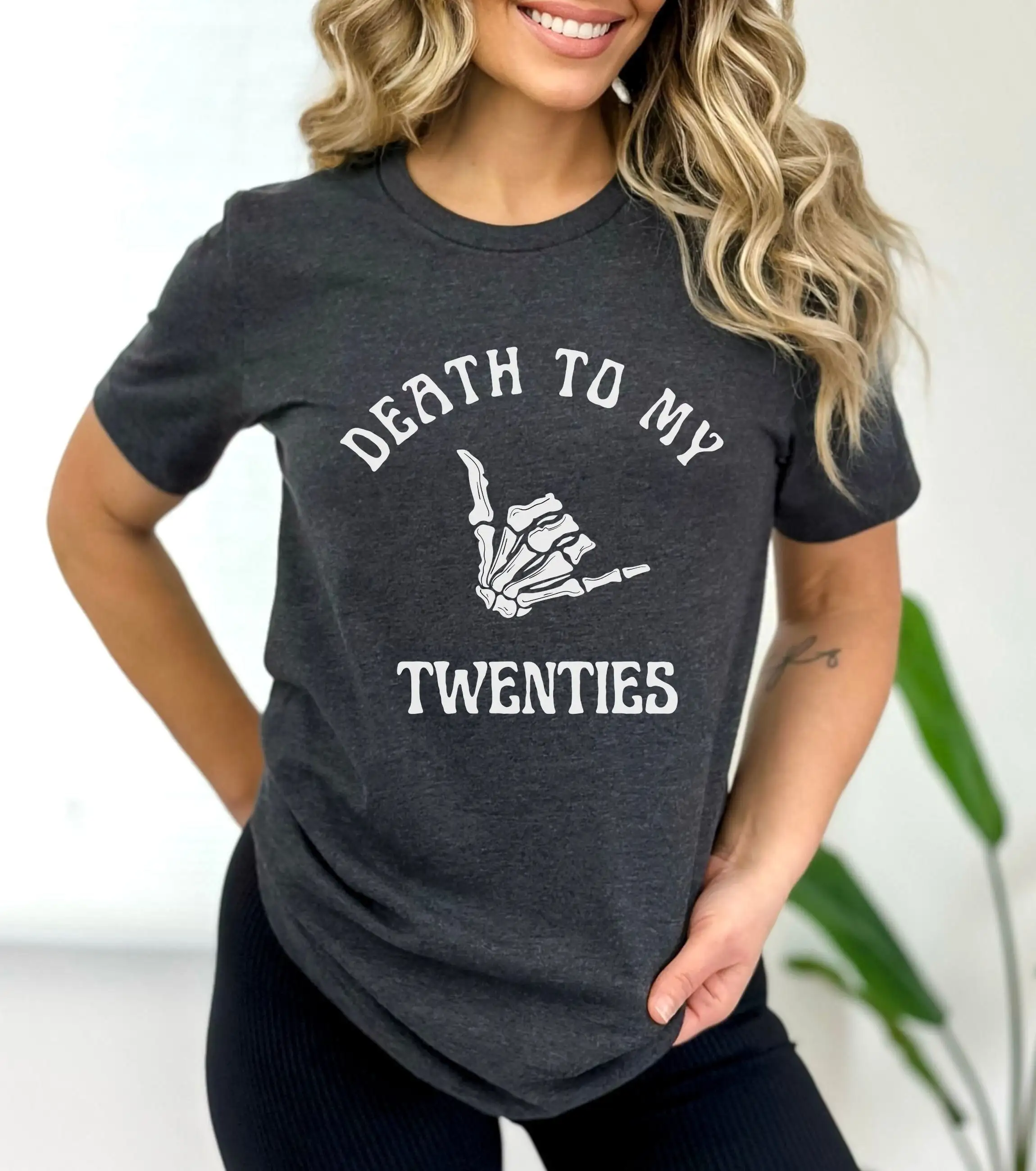 Death To My 20s T Shirt Rip Twenties Youth for 30th Birthday