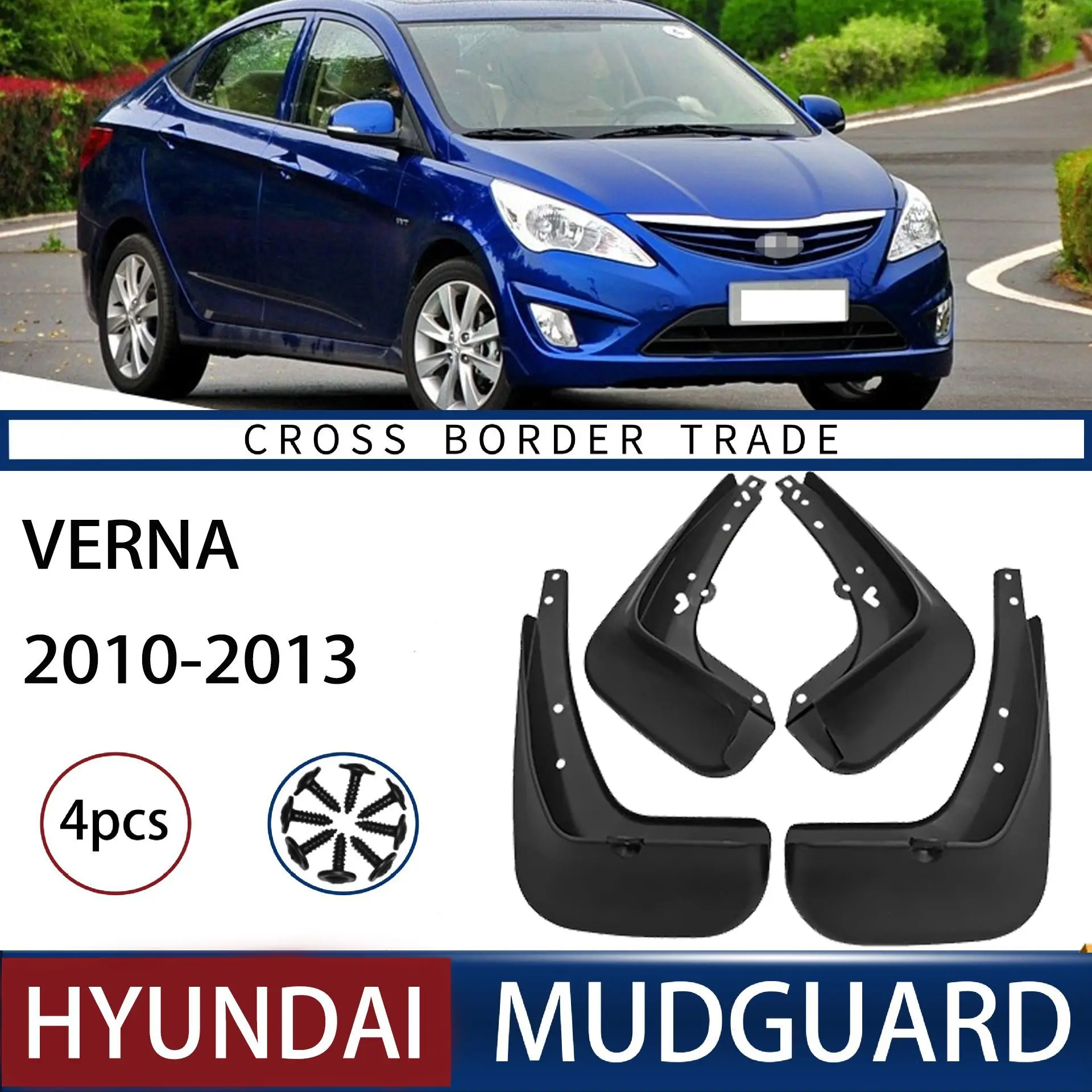 

For Hyundai verna 2010-2013 mudguard Mudflaps Front Rear Flares Splash Guards Cover Car Accessoie