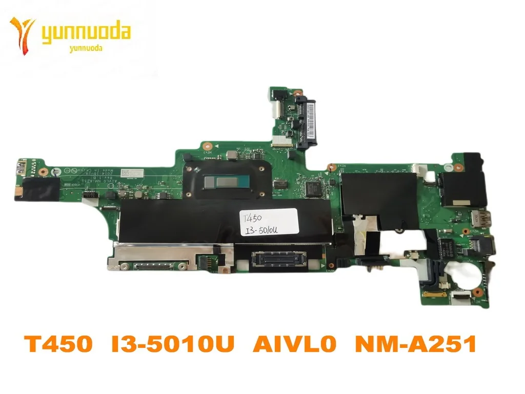 Original for  Lenovo Thinkpad T450 Laptop Motherboard T450  I3-5010U  AIVL0  NM-A251  tested good free shipping