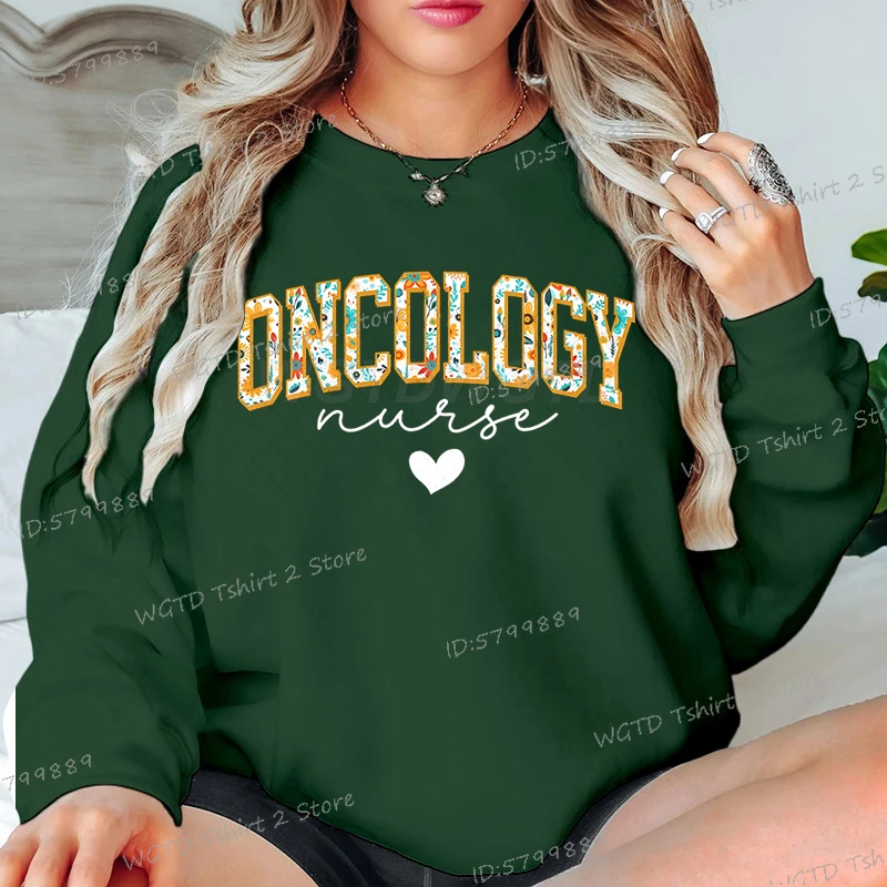 Fashion Oncology Nurse Floral Letter Print Hoodless Sweatshirts Women Round Neck Streetwear Fight Cancer Gift Ladies Pullover