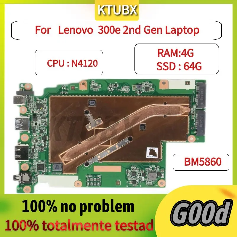 BM5860 Motherboard, For Lenovo  300e 2nd Gen  Laptop Motherboard,With  N4120U CPU,RAM 4G SSD64G, 100% Test