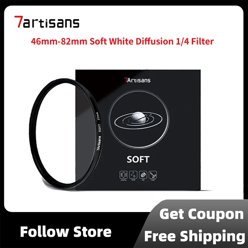 

7artisans 46mm-82mm Soft White Diffusion 1/4 Filter Mist Dreamy Cinematic Effect Filter for Video/Vlog/Portrait Photography