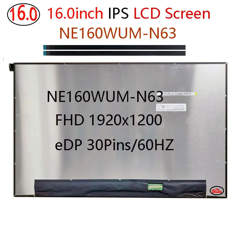 16.0Inch NE160WUM-N63 1920x1200 IPS FHD 30pins EDP 60Hz LCD Screen Without Touch For HP EB 860 G9