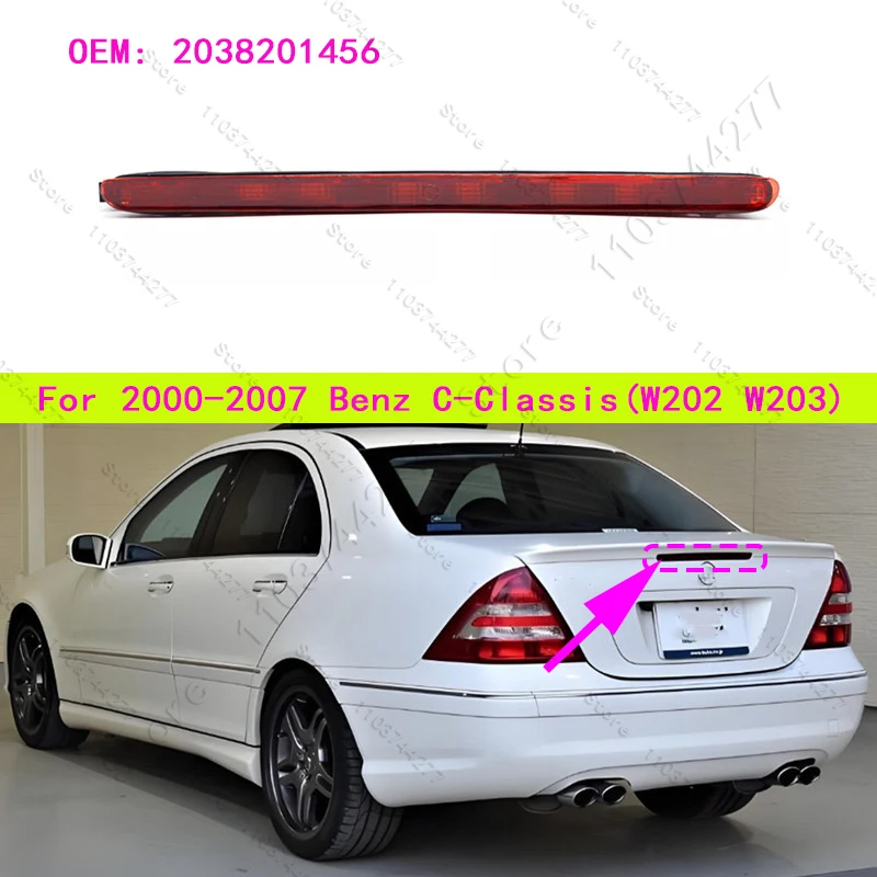 For 2000-2007 Chass (W202 W203) Mercedes-Benz C230/240/280/320/350/32 AMG/55 AMG LED Third Rear Brake Light Tail Lamp 2038201456