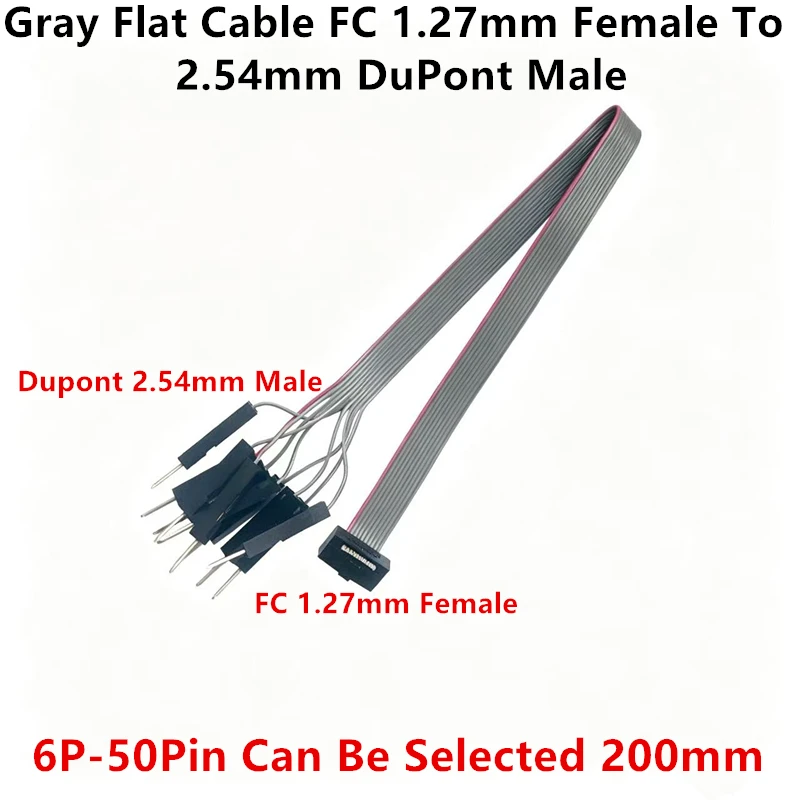Gray Flat Cable FC 1.27mm Female To 2.54mm DuPont Male Connector FC-6P/8P/10P/12P/14P/16P/20P/26P/30P/34P/40P/50Pin 20CM Length