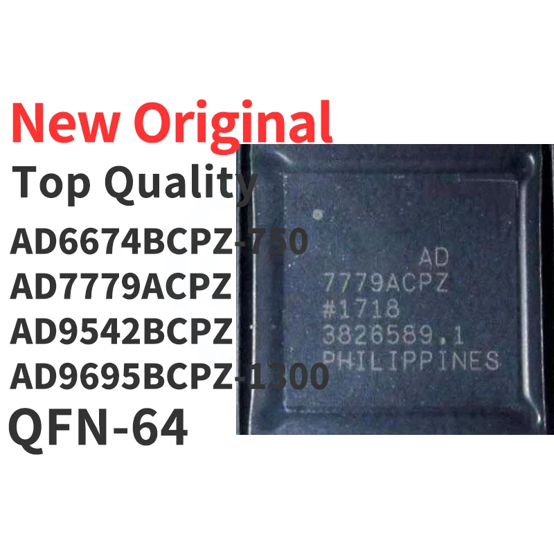 

(1 шт.) AD6674BCPZ-750 AD7779ACPZ AD9542BCPZ AD9695BCPZ-1300 QFN-64 новый оригинальный