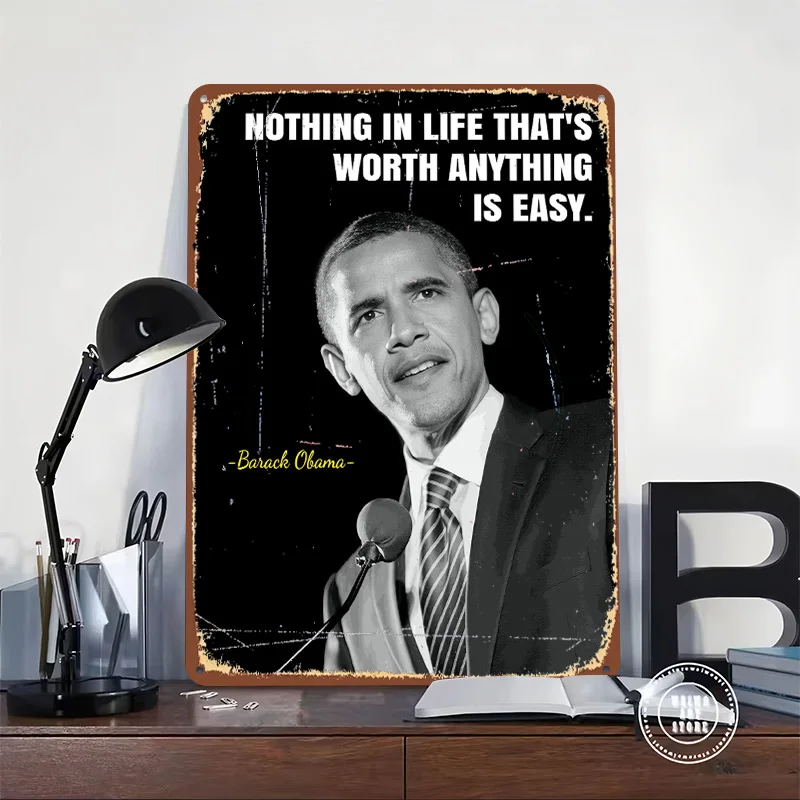 Barack Obama Quotes Poster Customized Vintage Metal Signs Wall Art Retro Tin Plaque for Modern Home Decoration Luxury Wand Deko