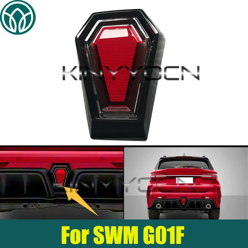 

Car Rear Tail Bumper Reflector Fog Lamp For SWM G01F Rear Bumper Driving Brake Middle Light