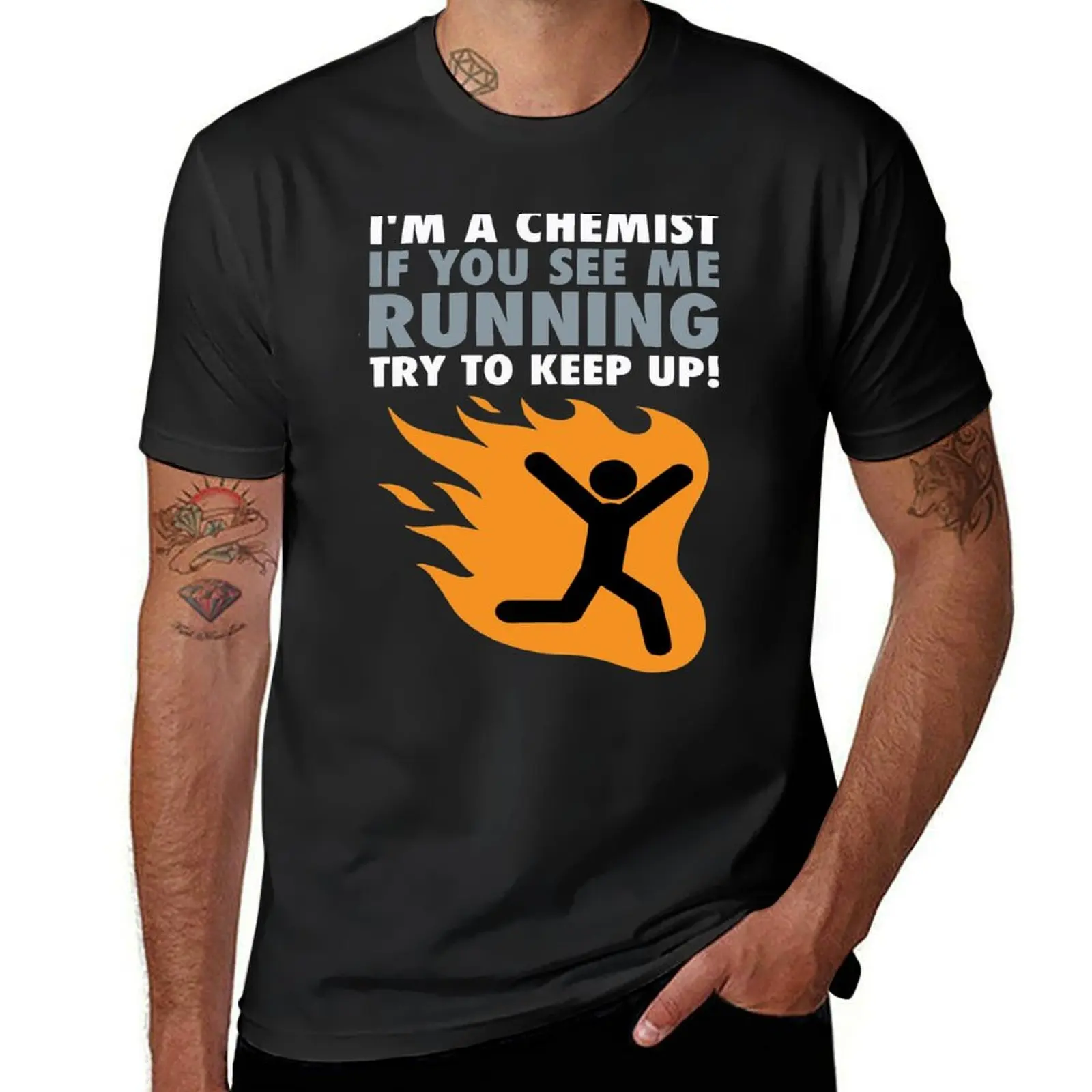 

Funy Chemistry Tee-I'm A Chemist If You See Me Running Try To Keep Up Shirt Gift for Women Men T-Shirt