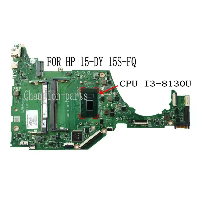 

FAST SHIPPING DA0P5AMB6D0 REV: D MAIN BOARD For HP 15-DY 15S-FQ 15-DY0044NR MAINBOARD CPU i3-8130U 90 DAYS WARRANTY