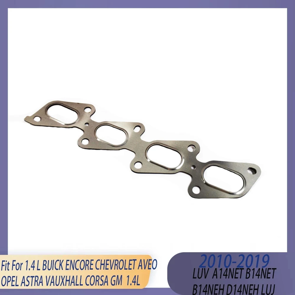 Engine Parts Exhaust Manifold Gasket Fit 1.4 L LUJ A14 B14 GAS For GM BUICK ENCORE CHEVROLET AVEO OPEL ASTRA VAUXHALL CORSA 1.4L
