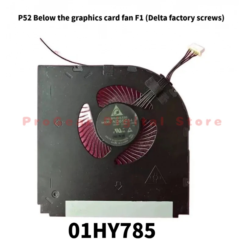

Brand New Original For Lenovo ThinkPad P52 GPU Cooling Fan CFIM254G 01HY785