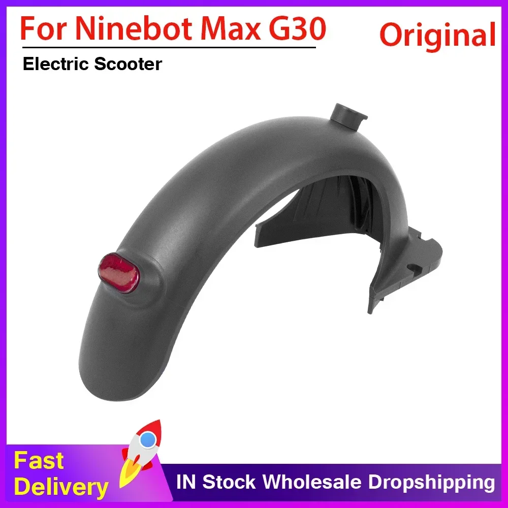 Original Rear Fender for Segway Ninebot MAX G30 Electric Scooter Water Baffle Guard Rear Wheel Mudguard with Tail Light Sets