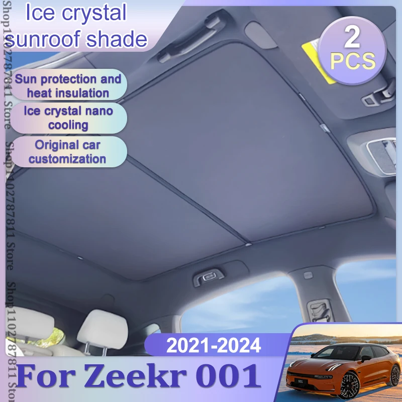 For Zeekr 001 2021 2022 2023 2024 Upgrade Ice Crystal Sunroof Sunshade Roof Split Sun Shades Glass Roof Front Rear Accessories