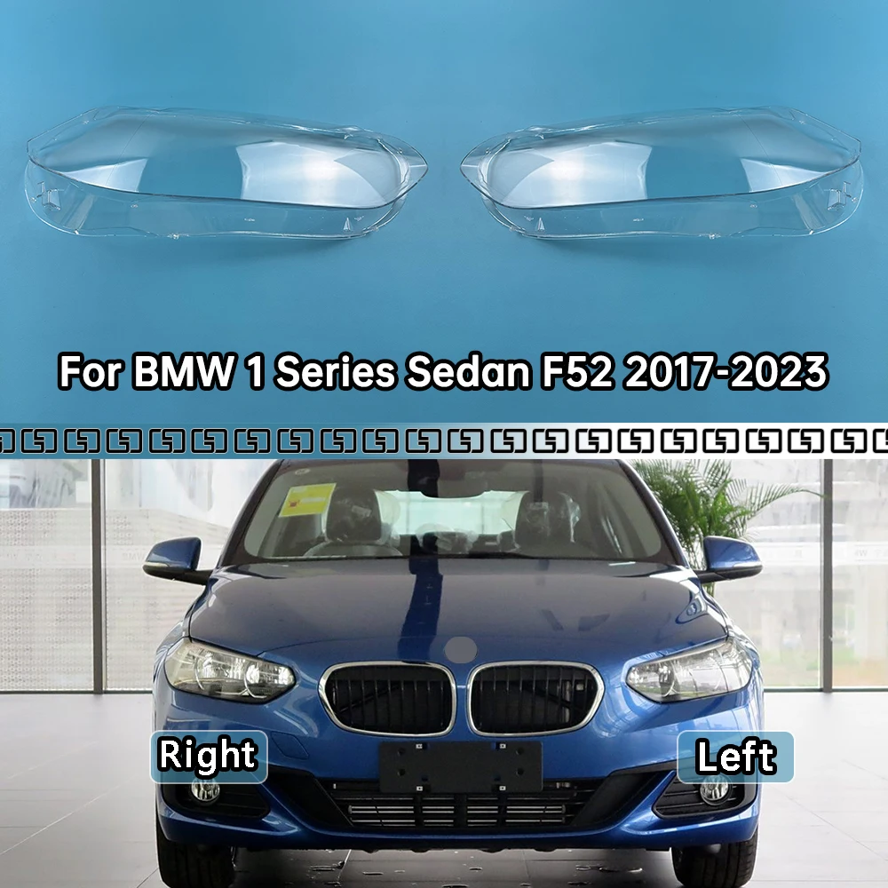 

For BMW 1 Series Sedan F52 2017-2023 Headlamp Cover Transparent Lamp Shade Shell Lens Plexiglass Replace Original Lampshade