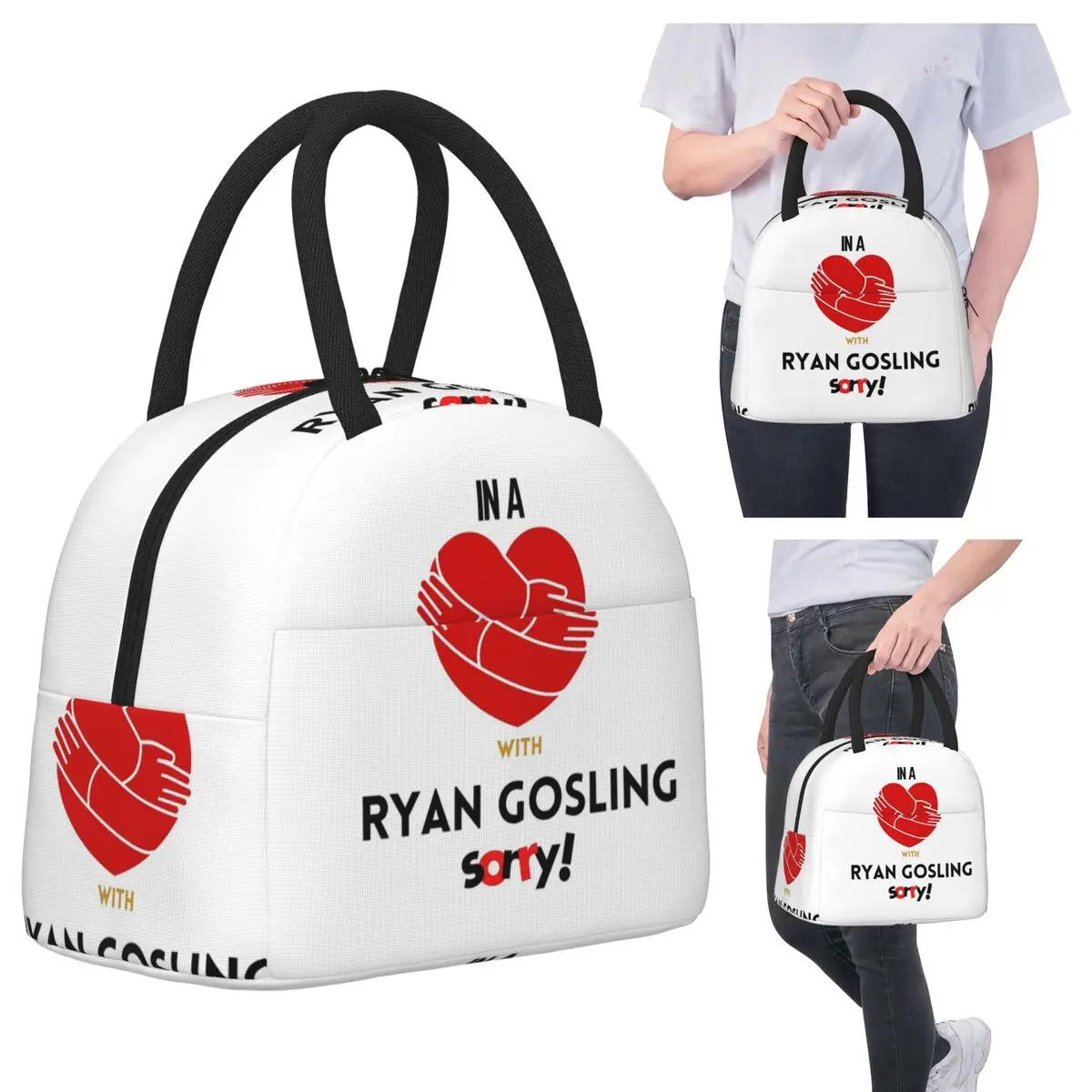 

In A Relationship With Ryan Gosling Sorry Insulated Lunch Bag for Women Cooler Thermal Food Box Tote Leakproof Lunch Boxes