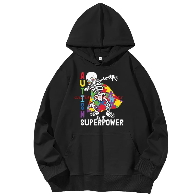 

Autism Is My Superpower Skeleton Funny Graphic Hoodies Pullover New In Hoodies Sweatshirts Spring Autumn men's sports sweatshirt