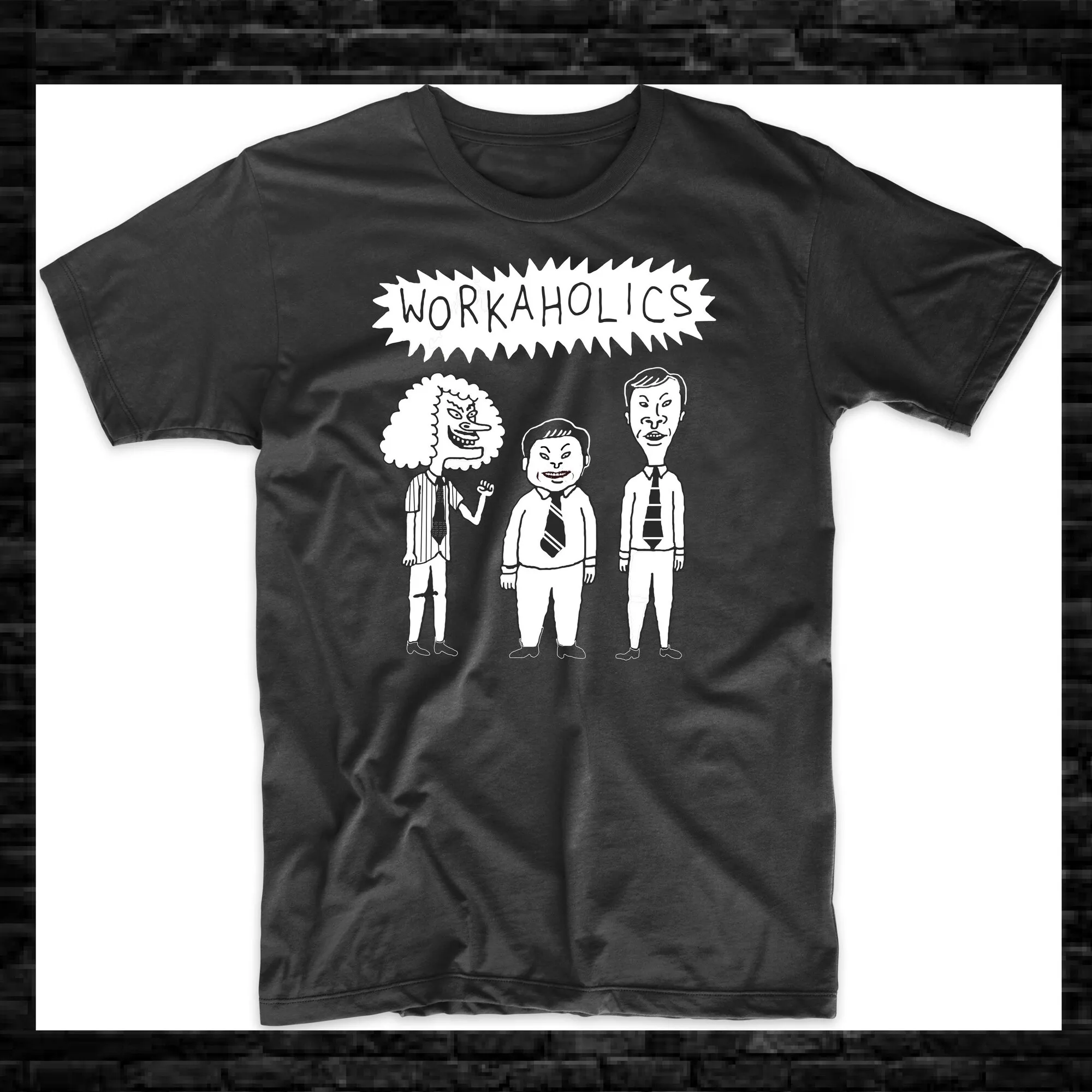 Workaholics Retro Cartoon Funny Tee