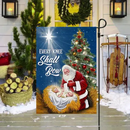 Santa Claus Every Knee Shall Bow Baby Jesus Christmas Flag Garden Flag