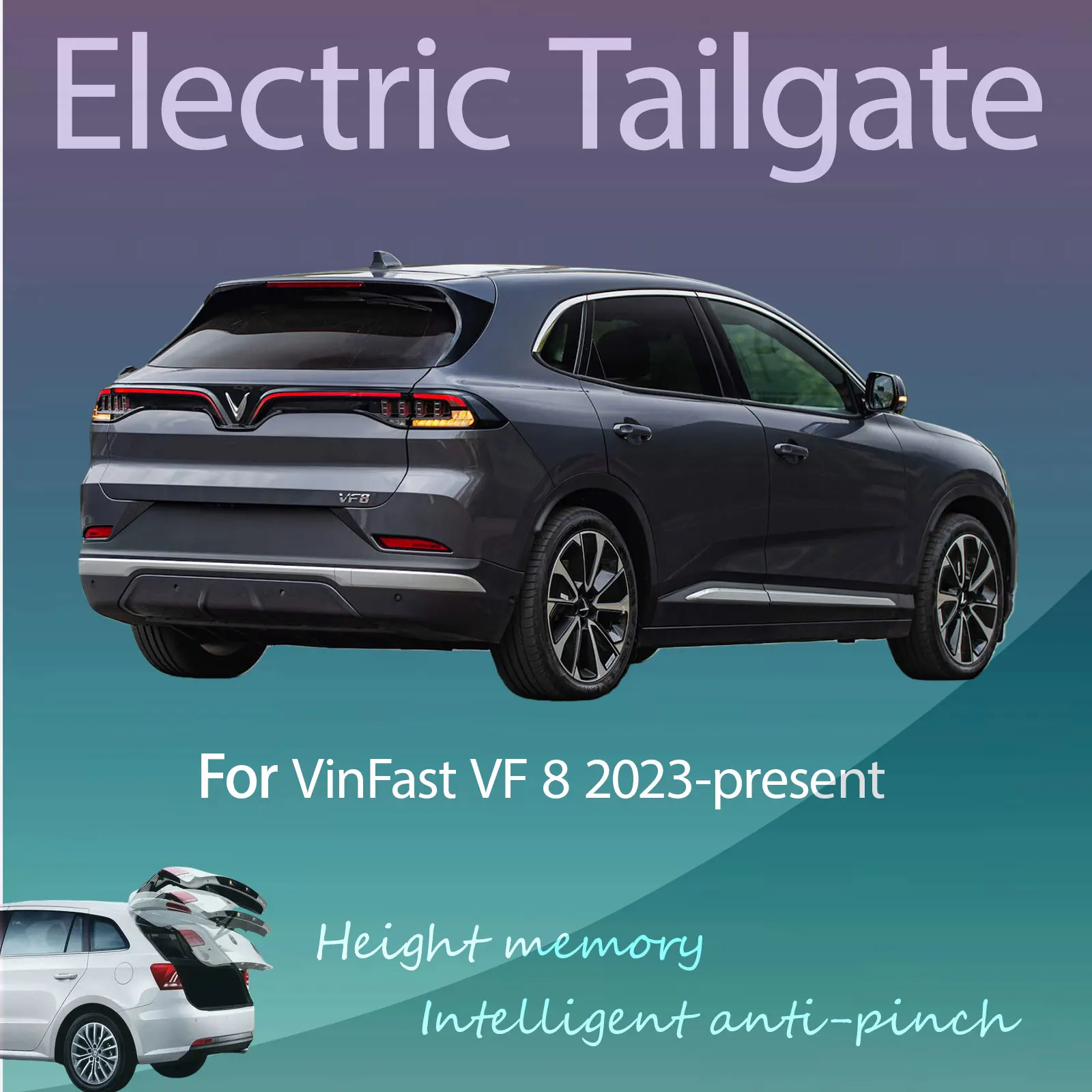 

Для VinFast VF 8 2023-настоящее время электрическая задняя дверь с датчиком багажника, защита от защемления, высота памяти, интеллектуальная работа