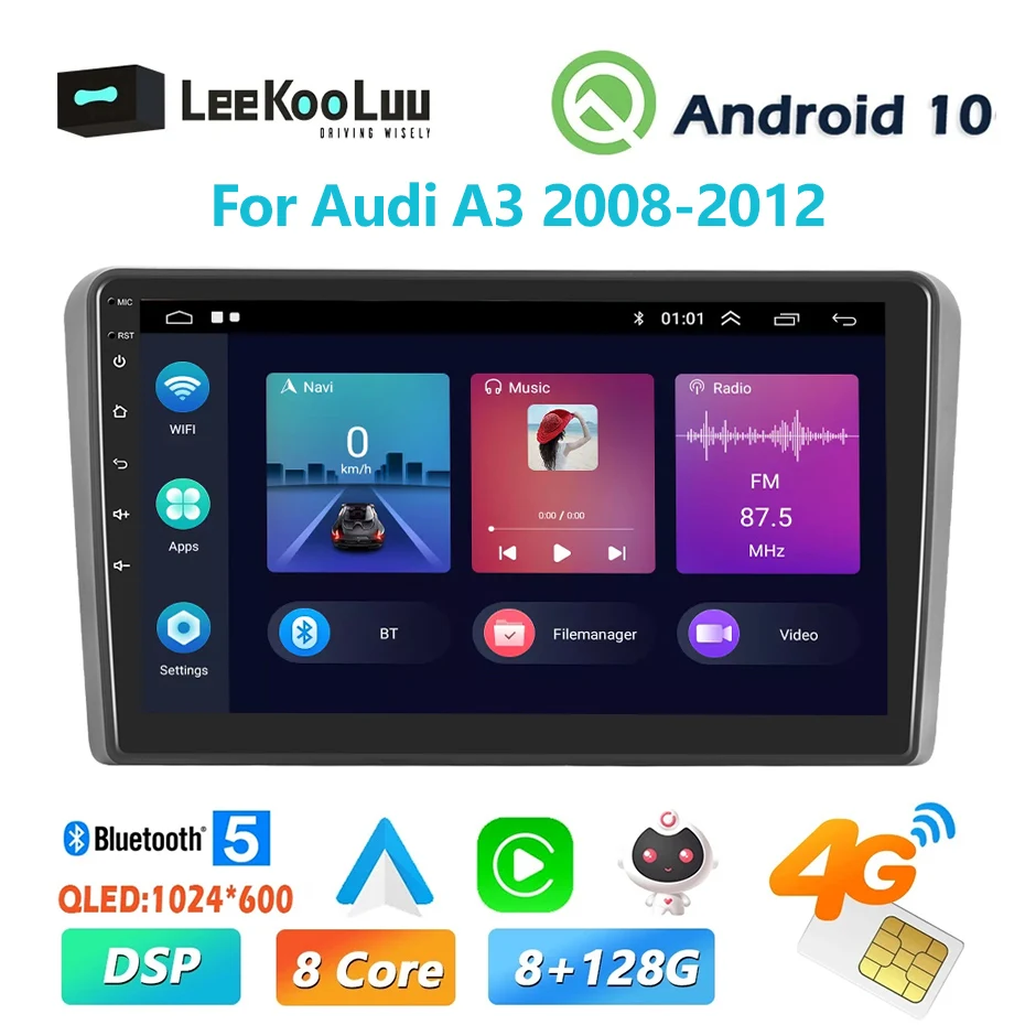 LeeKooLuu Android Car Radio For Audi A3 2008-2012 Multimedia Video Player Navigaion GPS 2 din 4G WiFi DSP Wireless Carplay